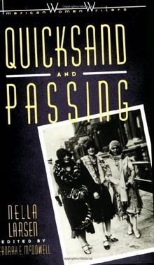 Quicksand and Passing (American Women Writers)