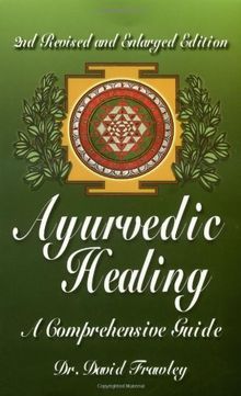 Ayurvedic Healing: A Comprehensive Guide