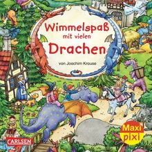 Maxi-Pixi Nr. 100: Wimmelspaß mit vielen Drachen