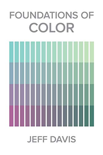 Jeff Davis Foundations Of Color