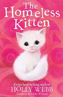 Webb, H: Homeless Kitten (Holly Webb Animal Stories, Band 36)