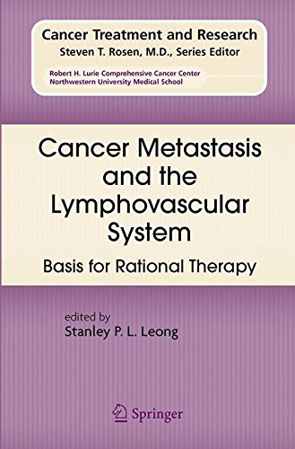 Cancer Metastasis and the Lymphovascular System:: Basis for Rational Therapy (Cancer Treatment and Research)