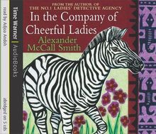 In The Company Of Cheerful Ladies (No. 1 Ladies' Detective Agency, Band 6)