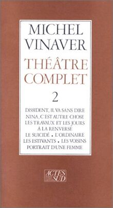 Théâtre complet. Vol. 2