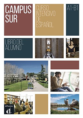 Campus Sur   Campus Sur A1-B1 - Libro del alumno + MP3 descargable Kartoniert (TB)