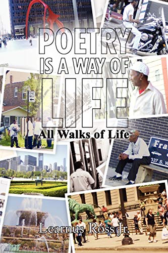 Poetry Is A Way of Life: All Walks of Life