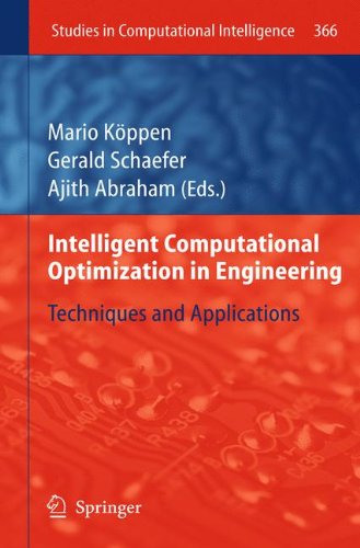 Intelligent Computational Optimization in Engineering: Techniques & Applications (Studies in Computational Intelligence)