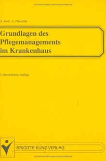 Keck / Pröschild, Grundlagen des Pflegemanagements im Krankenhaus