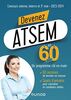 Devenez ATSEM en 60 jours : concours externe, interne et 3e voie : 2023-2024