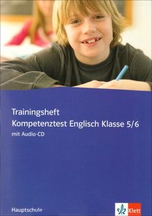 Trainingsheft Kompetenztest Englisch Klasse 5/6: Hauptschule
