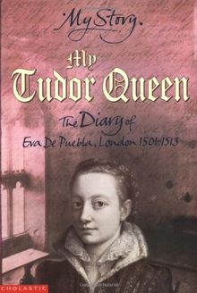 My Tudor Queen (My Story)