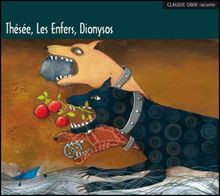Mythologie Grecque Vol 3 : Thesee, les Enfers, Dyo