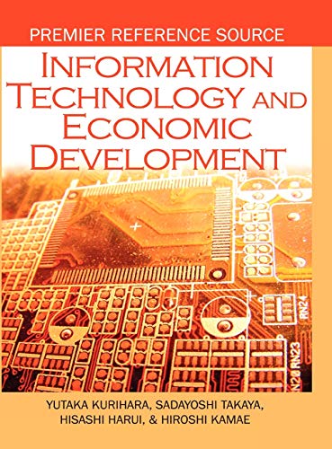 Information Technology and Economic Development (Premier Reference Source)