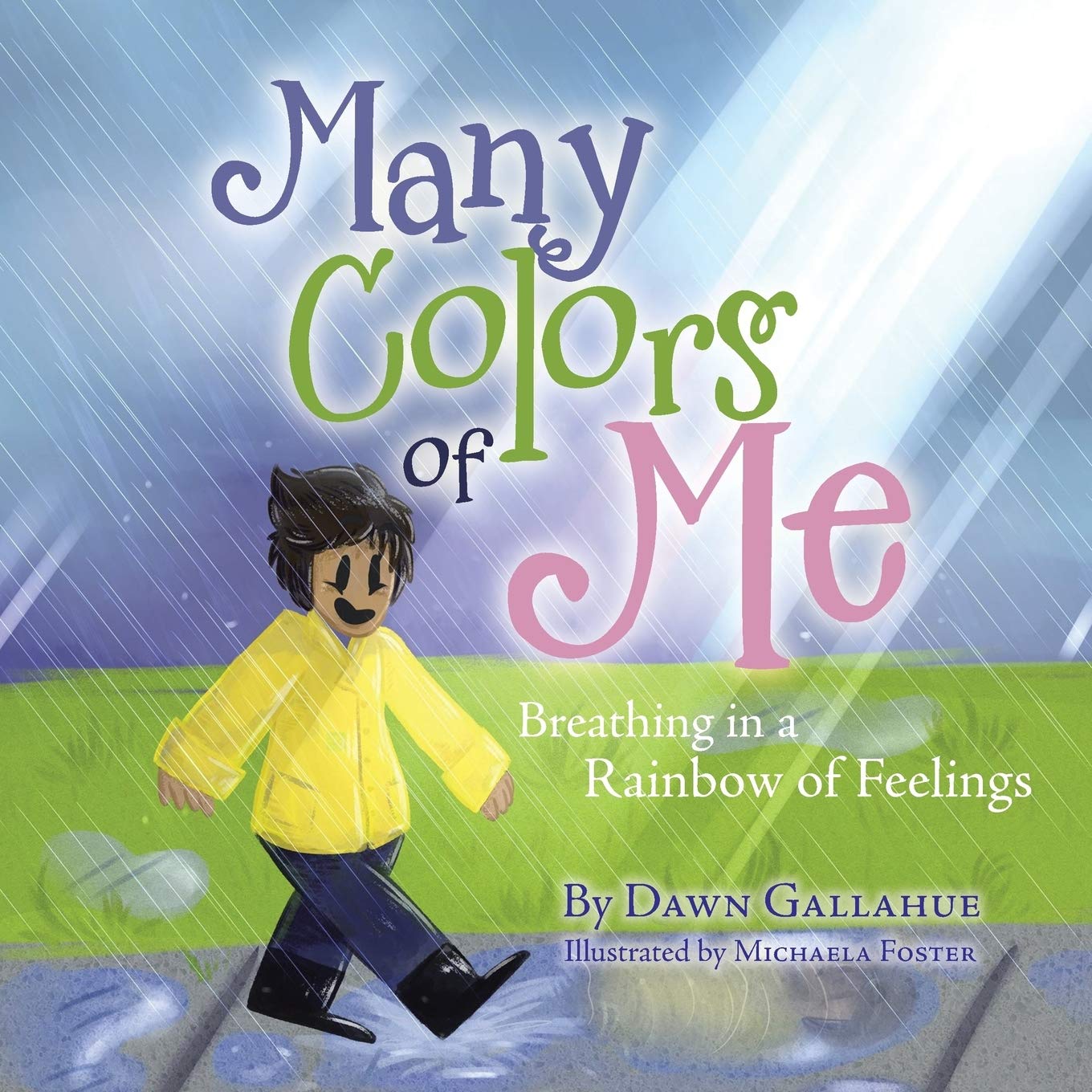 Many Colors of Me: Breathing in a Rainbow of Feelings