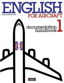 English for aircraft. Vol. 1. Documentation handbook
