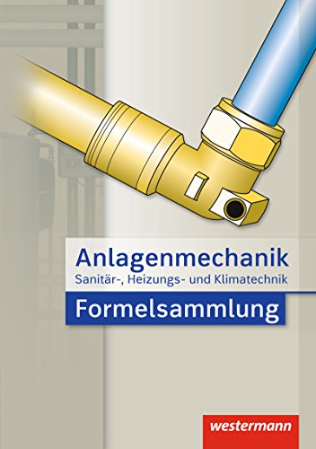 Anlagenmechanik für Sanitär- Heizungs- und Klimatechnik - Hans Joachim Bäck Wolfgang Miller Otmar Patzel Helmut Wagner Kartoniert (TB)