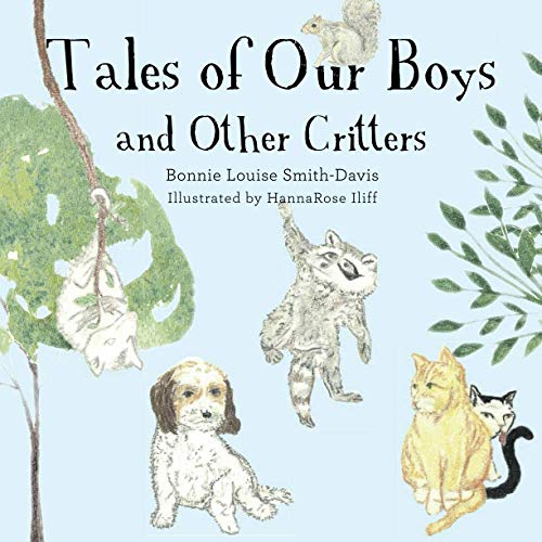 Tales of Our Boys and Other Critters