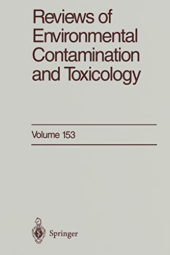 Reviews of Environmental Contamination and Toxicology: Continuation of Residue Reviews (Reviews of Environmental Contamination and Toxicology, 153, Band 153)