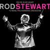 You're In My Heart: Rod Stewart With The Royal Philharmonic Orchestra [Vinyl LP]