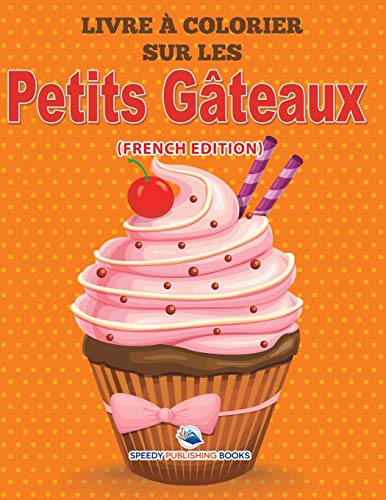 Livre à Colorier Sur Les Petits Gâteaux