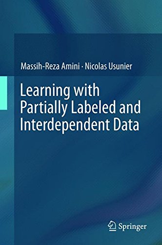 Learning with Partially Labeled and Interdependent Data