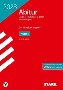 STARK Abiturprüfung Bayern 2023 - Kunst