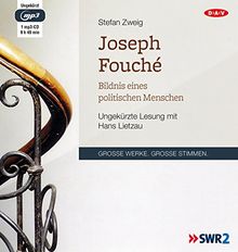 Joseph Fouché: Bildnis eines politischen Menschen (Ungekürzte Lesung, 1 mp3-CD)