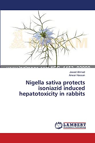 Nigella sativa protects isoniazid induced hepatotoxicity in rabbits