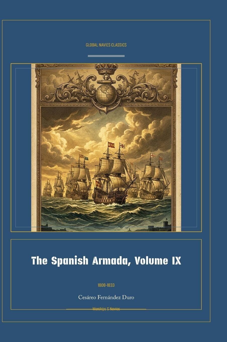 The Spanish Armada, Volume IX