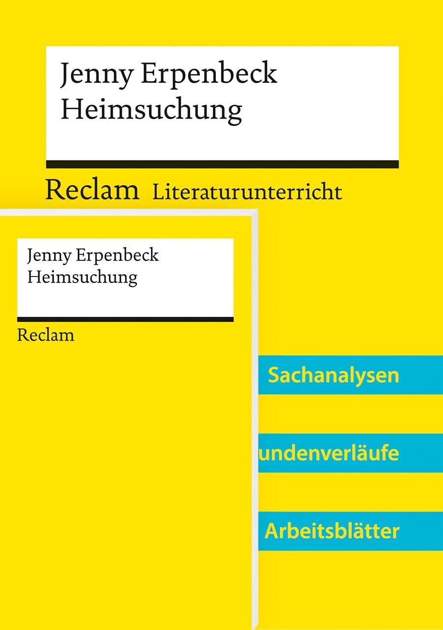 Paket für Lehrkräfte 'Jenny Erpenbeck: Heimsuchung' (Textausgabe und Lehrerband). 2 Bände eingeschweißt: Zeitgenössische deutsche Literatur im ... mit Primärtext und Unterrichtsmaterialien