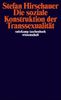 Die soziale Konstruktion der Transsexualität: Über die Medizin und den Geschlechtswechsel (suhrkamp taschenbuch wissenschaft)