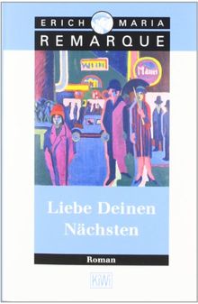 Liebe Deinen Nächsten: Roman