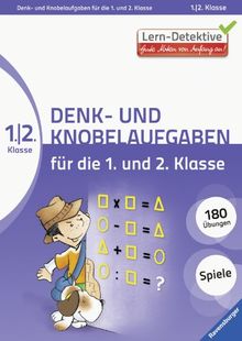 Lern-Detektive: Denk- und Knobelaufgaben für die 1. und 2. Klasse