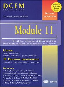 Module 11 : synthèse clinique et thérapeutique : de la plainte du patient à la décision médicale, urgences