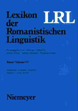 Lexikon der Romanistischen Linguistik (LRL) /Band IV Italienisch, Korsisch, Sardisch.