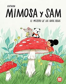 El misterio de las gafas rosas (Mimosa y Sam, Band 2)