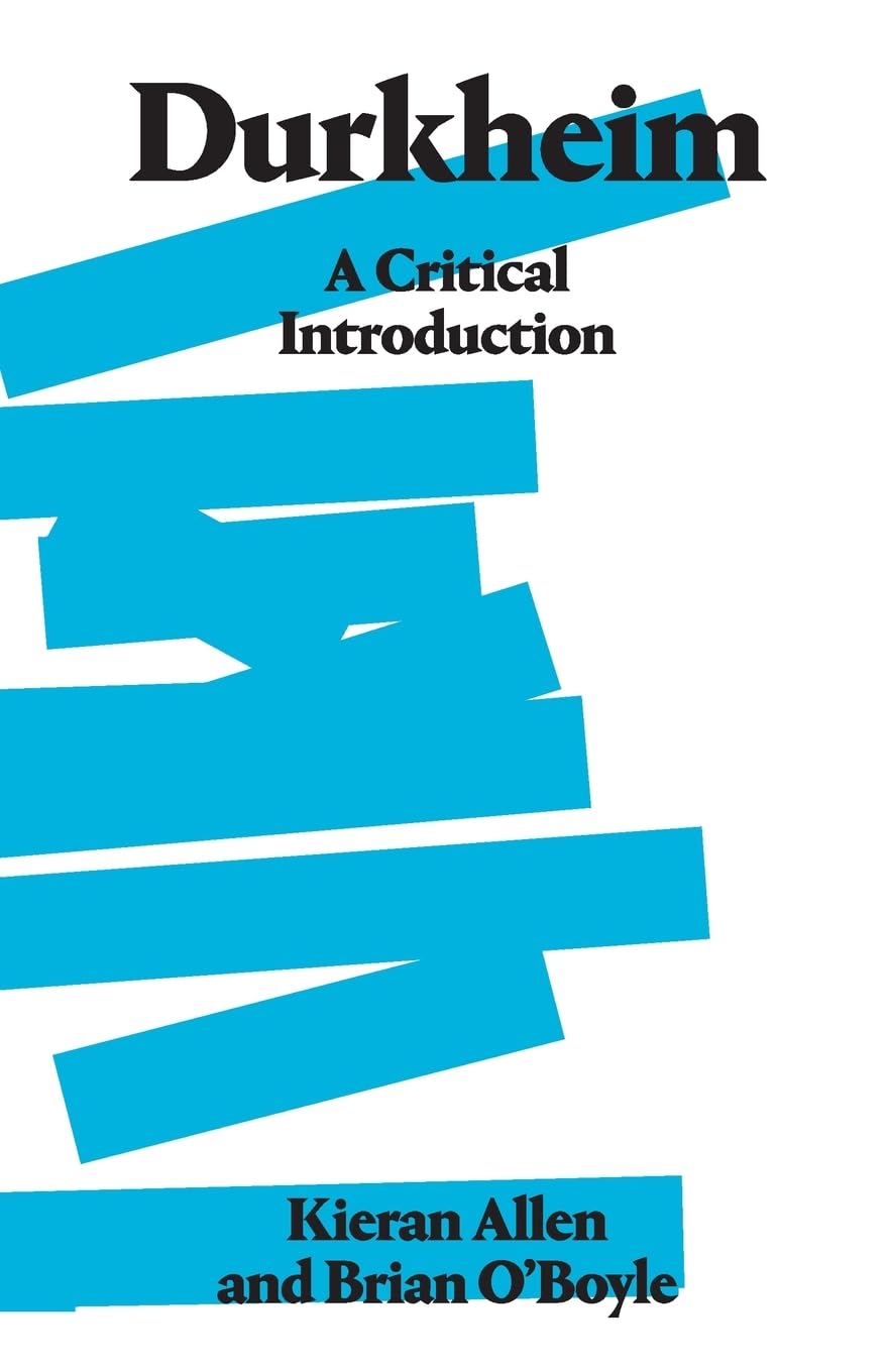 Durkheim: A Critical Introduction