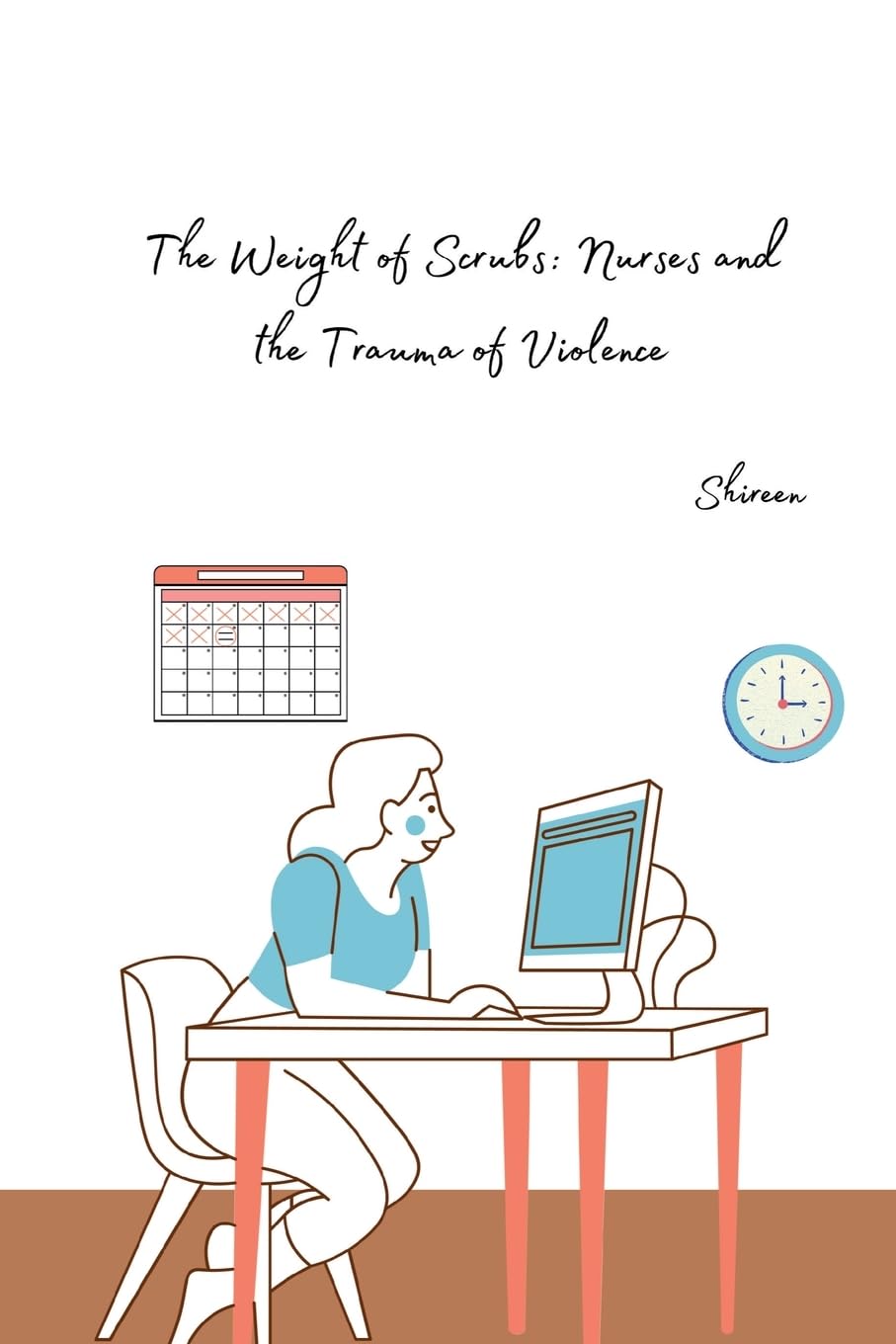 The Weight of Scrubs: Nurses and the Trauma of Violence: DE
