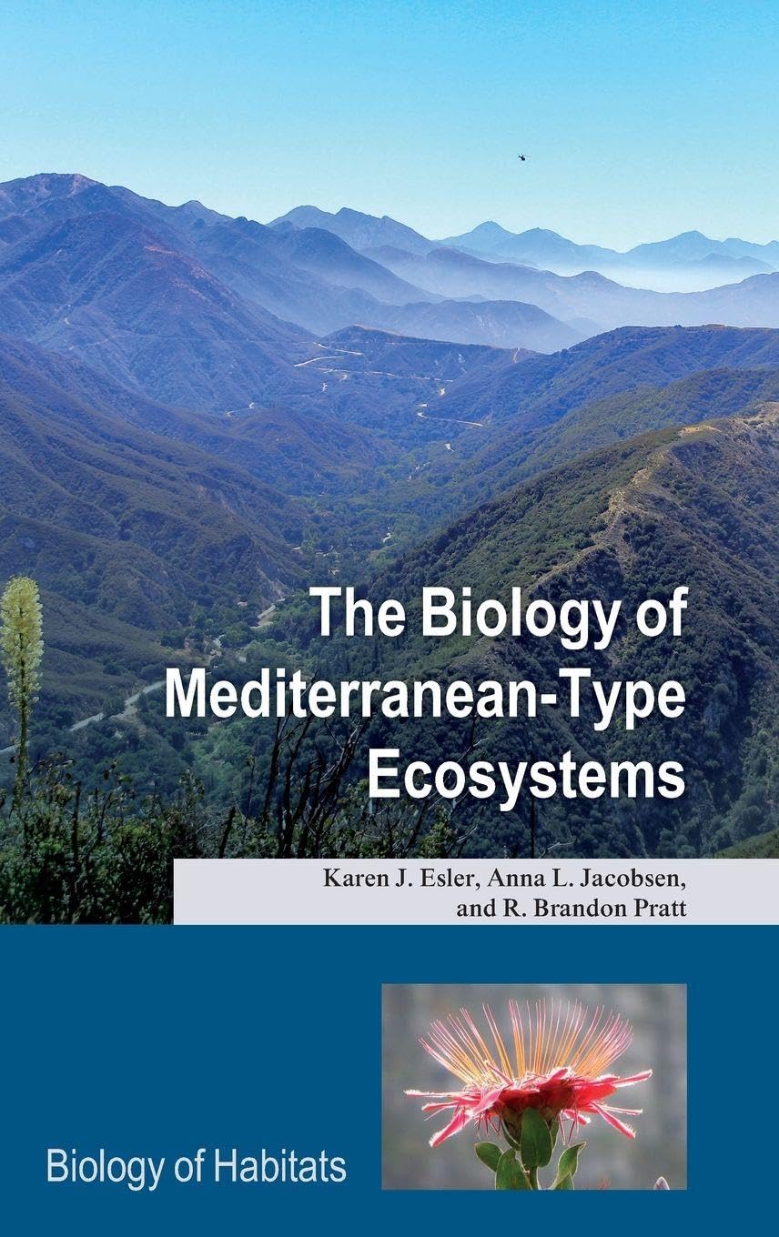 The Biology of Mediterranean-Type Ecosystems (Biology of Habitats)