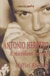 Antonio Herrero : a micrófono cerrado