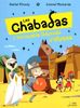 Les Chabadas. L'incroyable Odyssée d'Ulysse