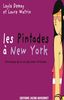 Les Pintades à New York : Chroniques de la vie des New-Yorkaises