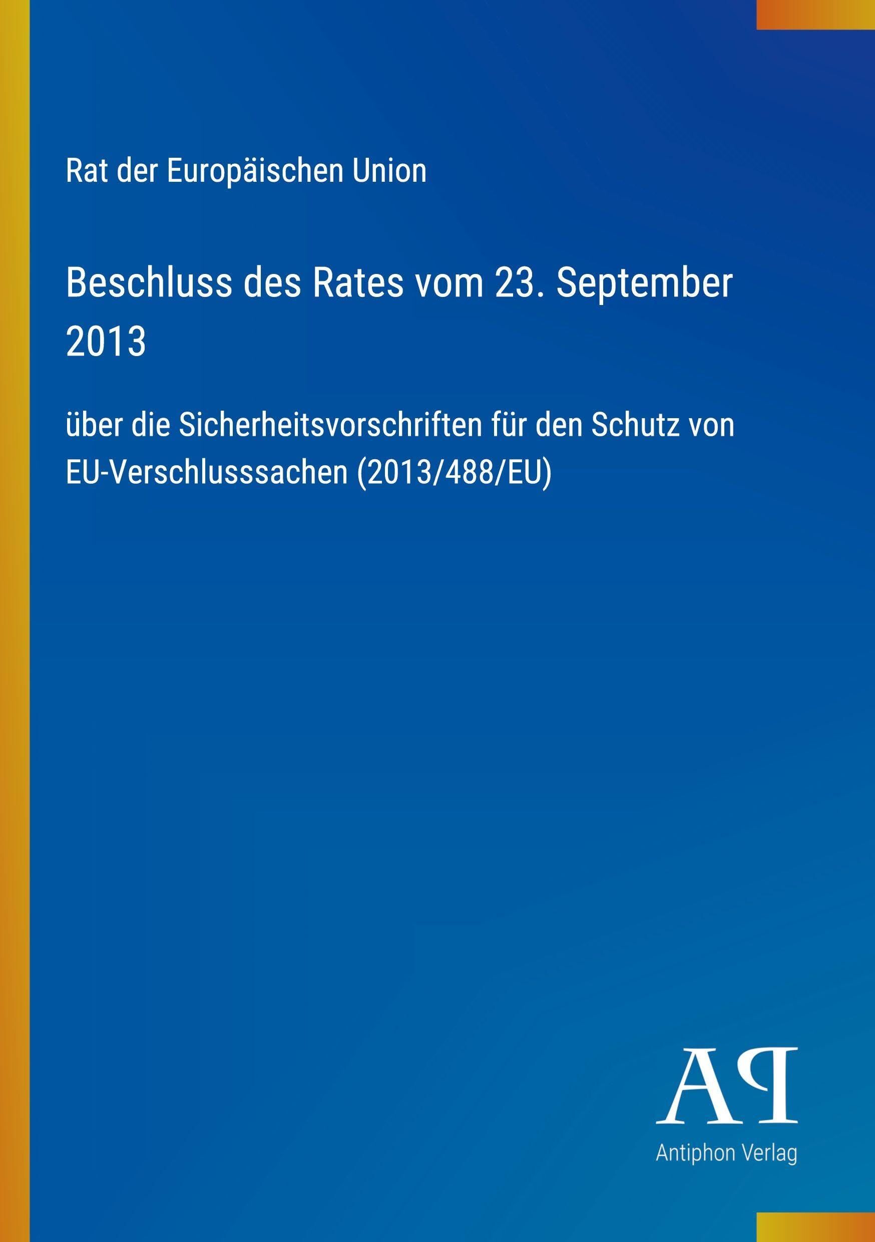 Beschluss des Rates vom 23. September 2013