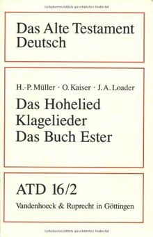 Das Alte Testament Deutsch (ATD), Tlbd.16/2, Das Hohelied (Das Alte Testament Deutsch. Atd. Kartonierte Ausgabe)