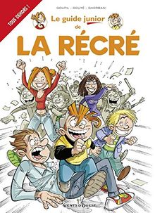 Le guide junior de la récré