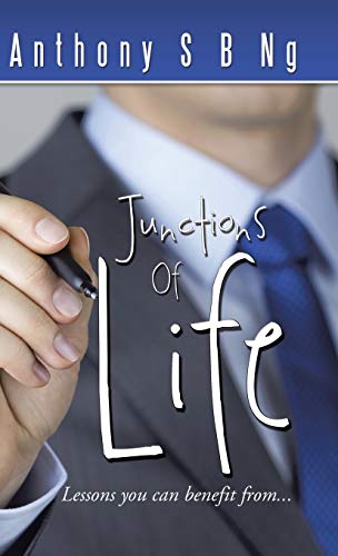 Junctions of Life: Lessons You Can Benefit From...