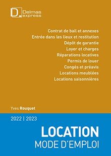 Location, mode d'emploi : 2022-2023