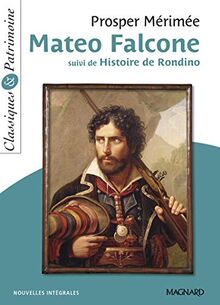 Mateo Falcone. Histoire de Rondino