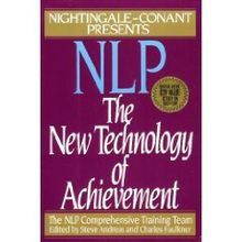 Nlp: The New Technology of Achievement