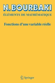 Fonctions D'une Variable Reelle: Theorie Elementaire (French Edition)